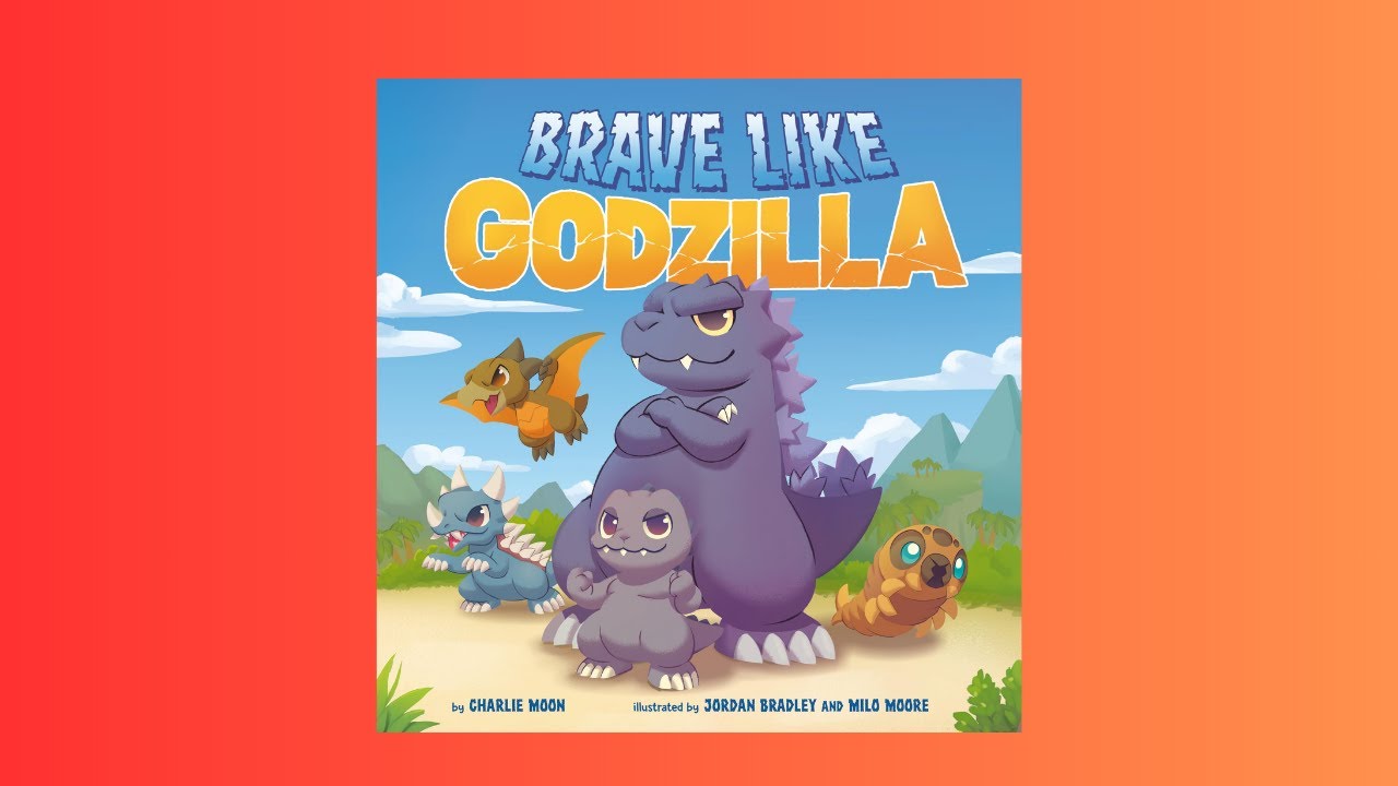 Brave Like Godzilla