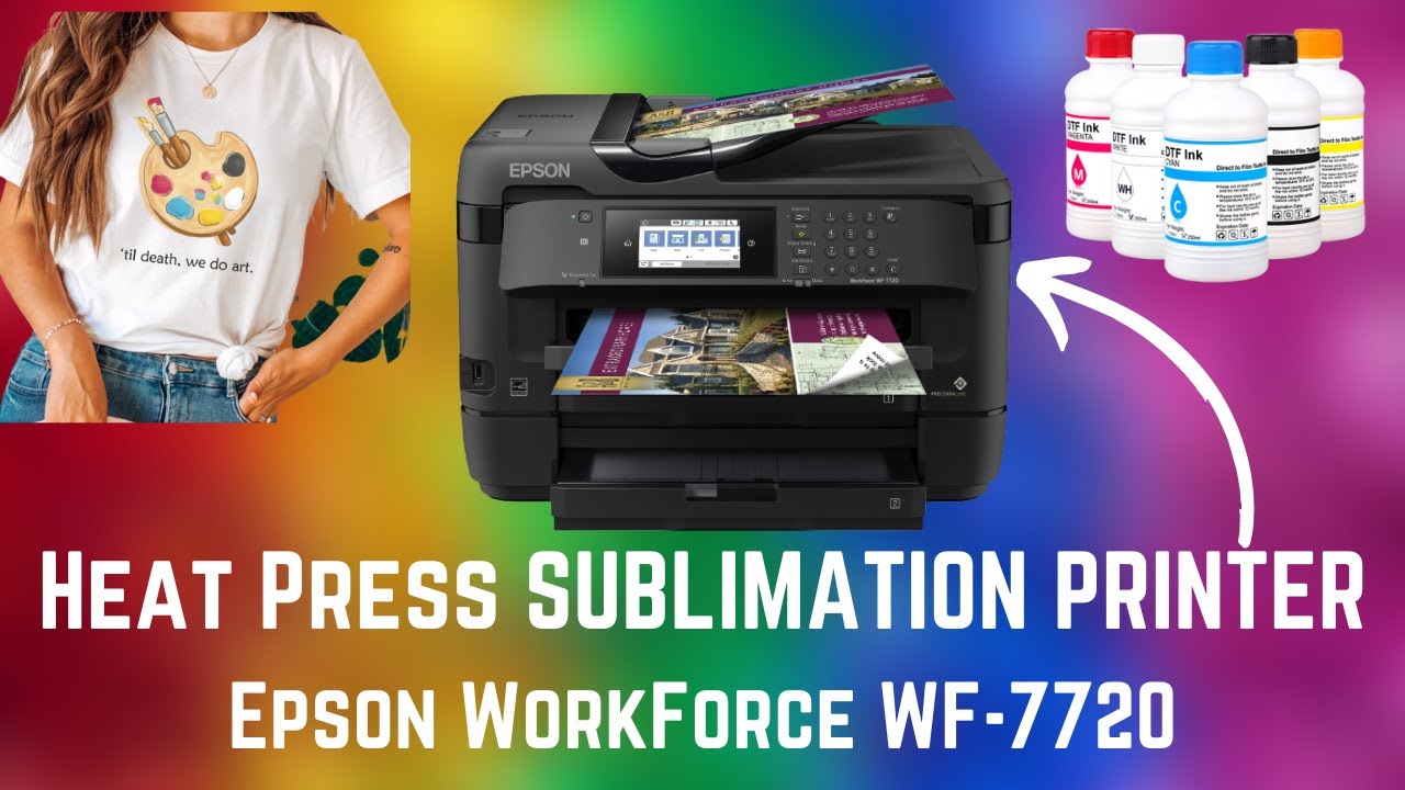 Epson WorkForce WF-7720 Review #bestsublimationprinter