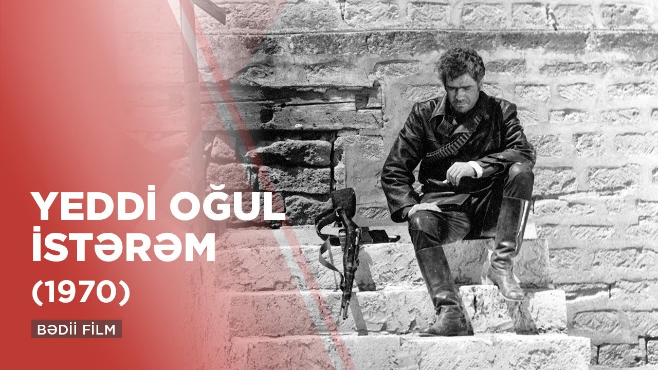 Yeddi oğul istərəm (1970)