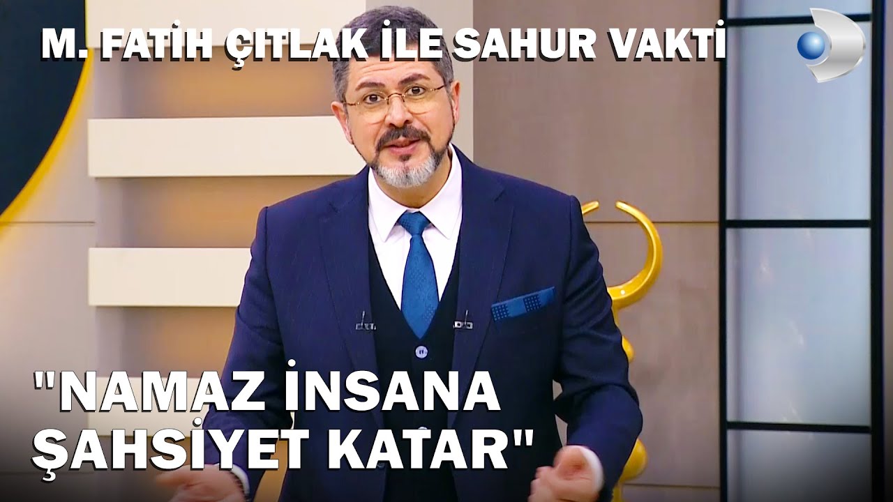 Güzel Ahlak Bizi Nasıl Güzelleştirir? | M. Fatih Çıtlak ile Sahur Vakti