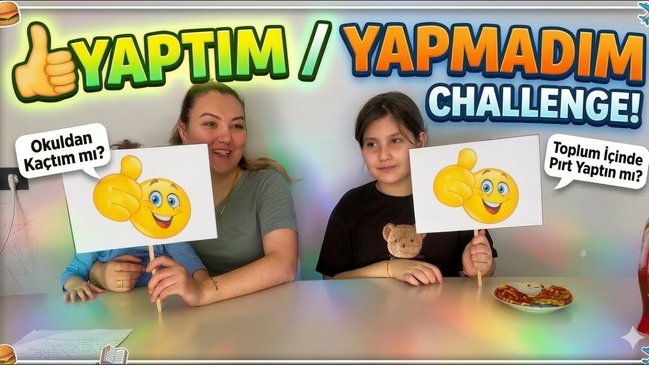 YAPTIM YAPMADIM CHALLENGE!! ŞOK OLACAKSINIZ!!