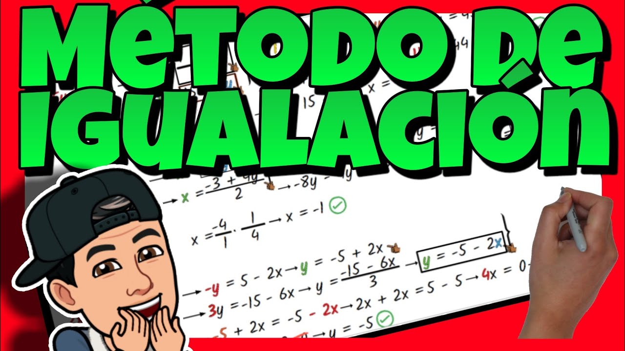 🔴 RESOLVER SISTEMAS de ECUACIONES LINEALES 2x2 | M&Eacute;TODO de IGUALACI&Oacute;N