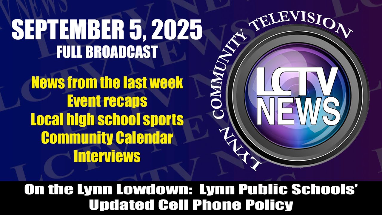 LCTV News  |  September 5, 2025  |  Full Broadcast