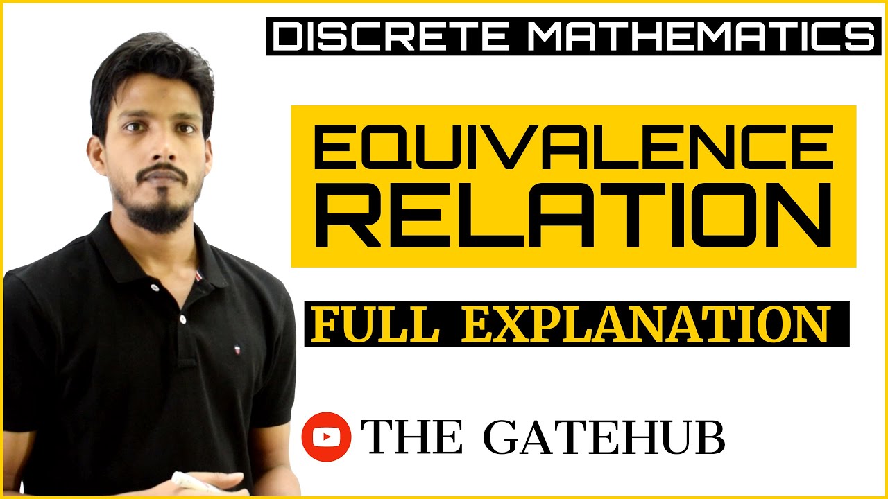 Equivalence Relation in Discrete Mathematics