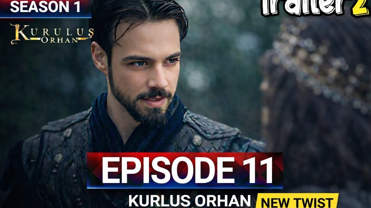 Kurulus Orhan Episode 11 Trailer 2 - Dursun End!