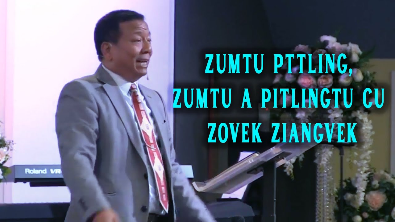 Rev. Lal Eng Lian - Zumtu Pitling, Zumtu A Pitlingtu Cu Zovek Ziangvek