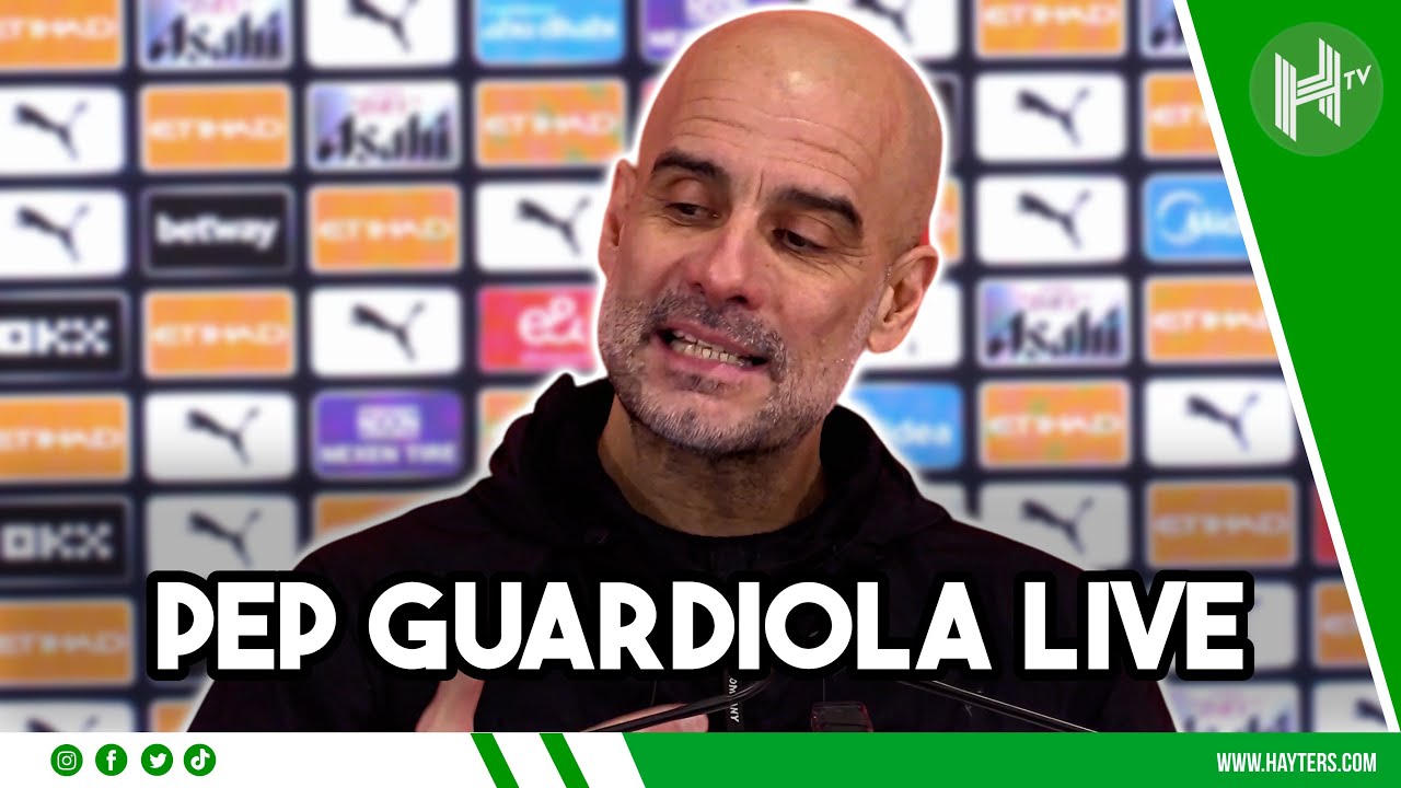 LIVE | Pep Guardiola press conference | Man City v Fulham