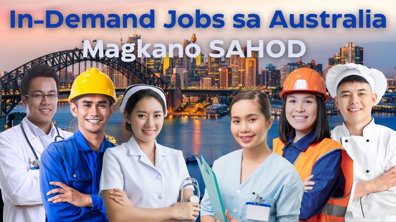 10 In-Demand Jobs sa Australia - Magkano Sahod?