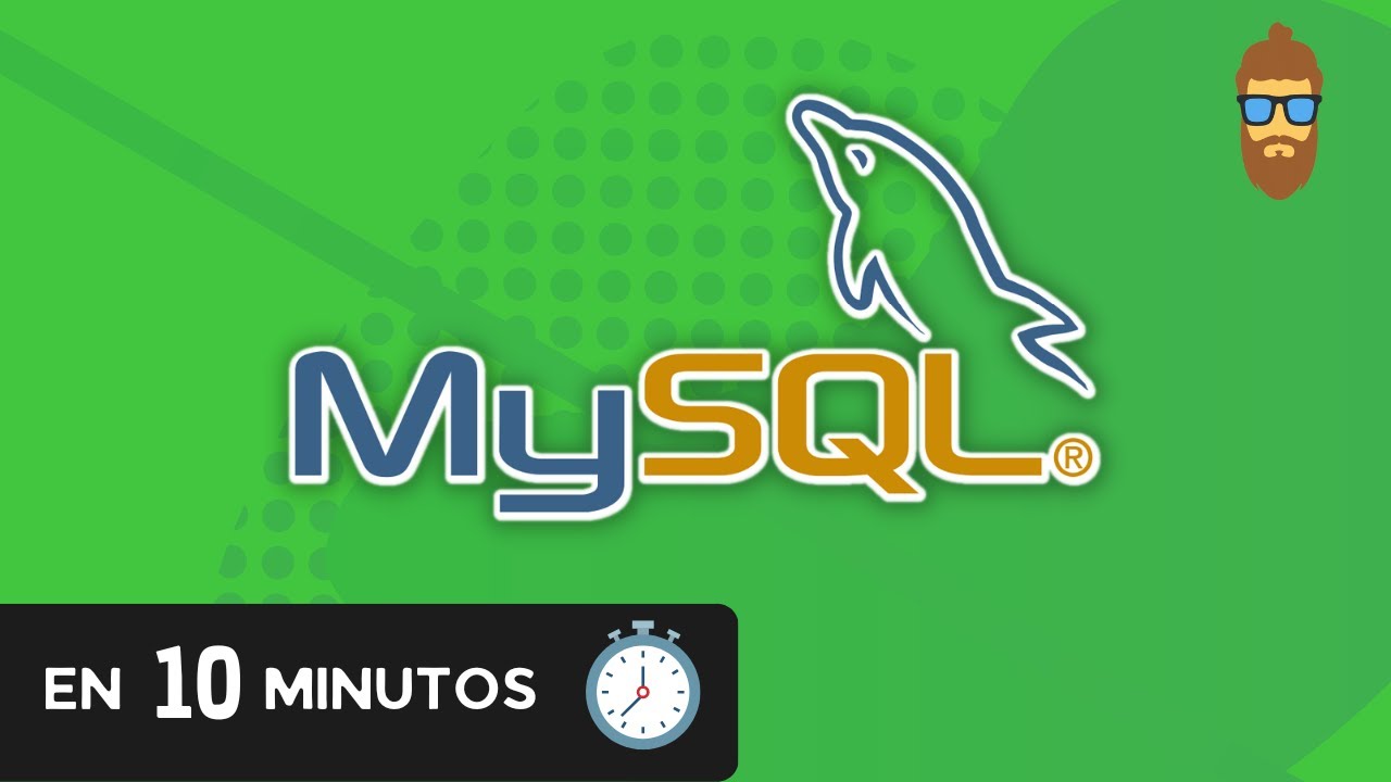 Aprende MySQL en 10 minutos 🐬  - Tutorial práctico de MySQL y MySQL Workbench