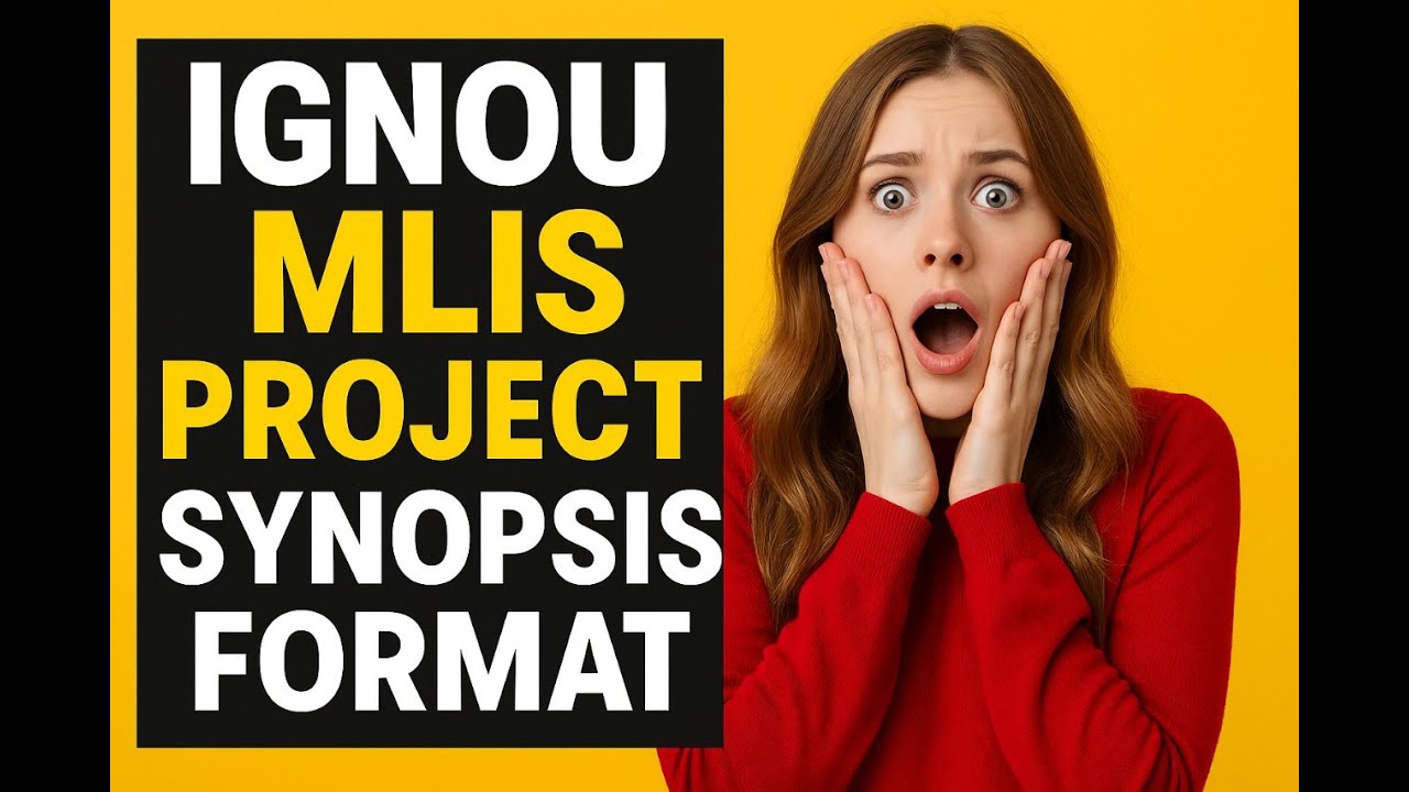 IGNOU MLIS PROJECT SYNOPSIS FORMAT 