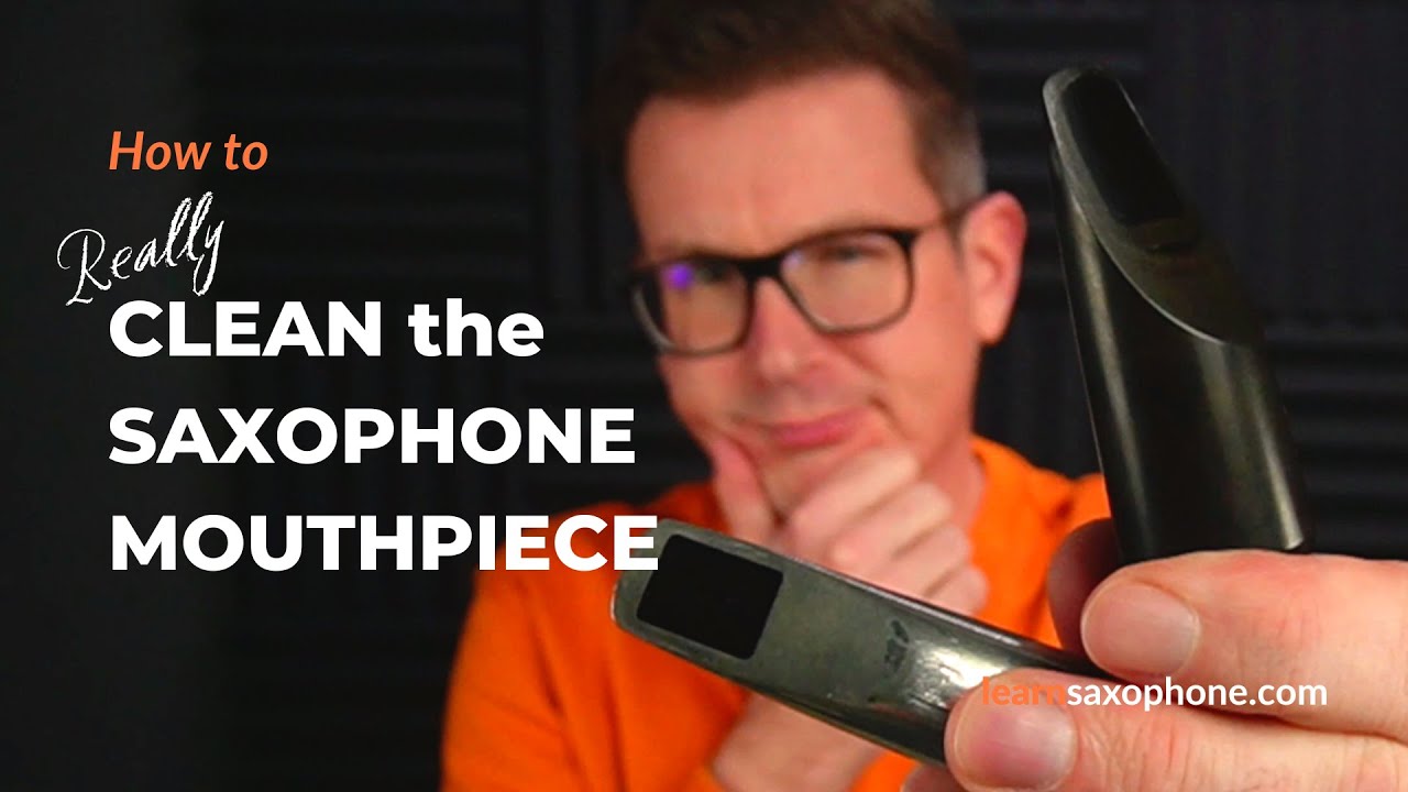 How to CLEAN a Saxophone Mouthpiece - Quick guide on deep cleaning the sax mouthpiece