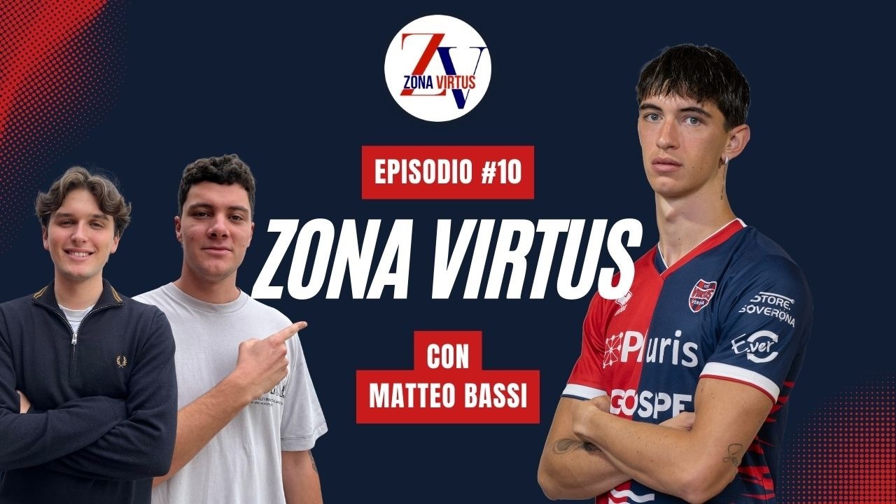 ZONA VIRTUS / PUNTATA 10