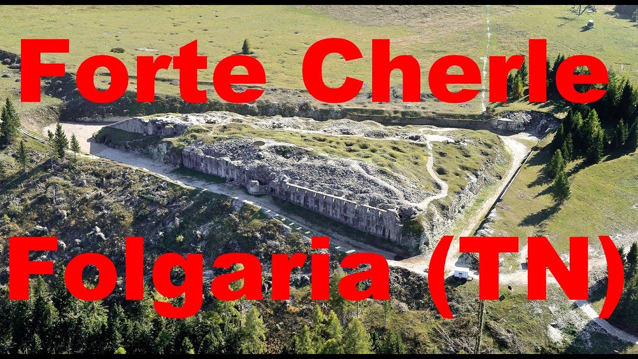 Forte Cherle - Folgaria (TN)