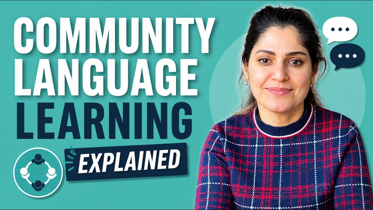 Community Language Learning Explained