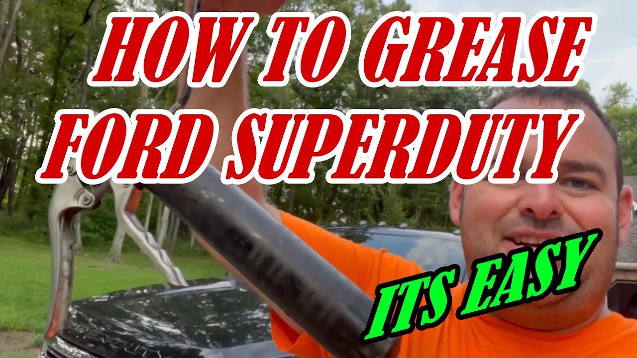 Как смазать переднюю часть Ford Superduty 2020+
