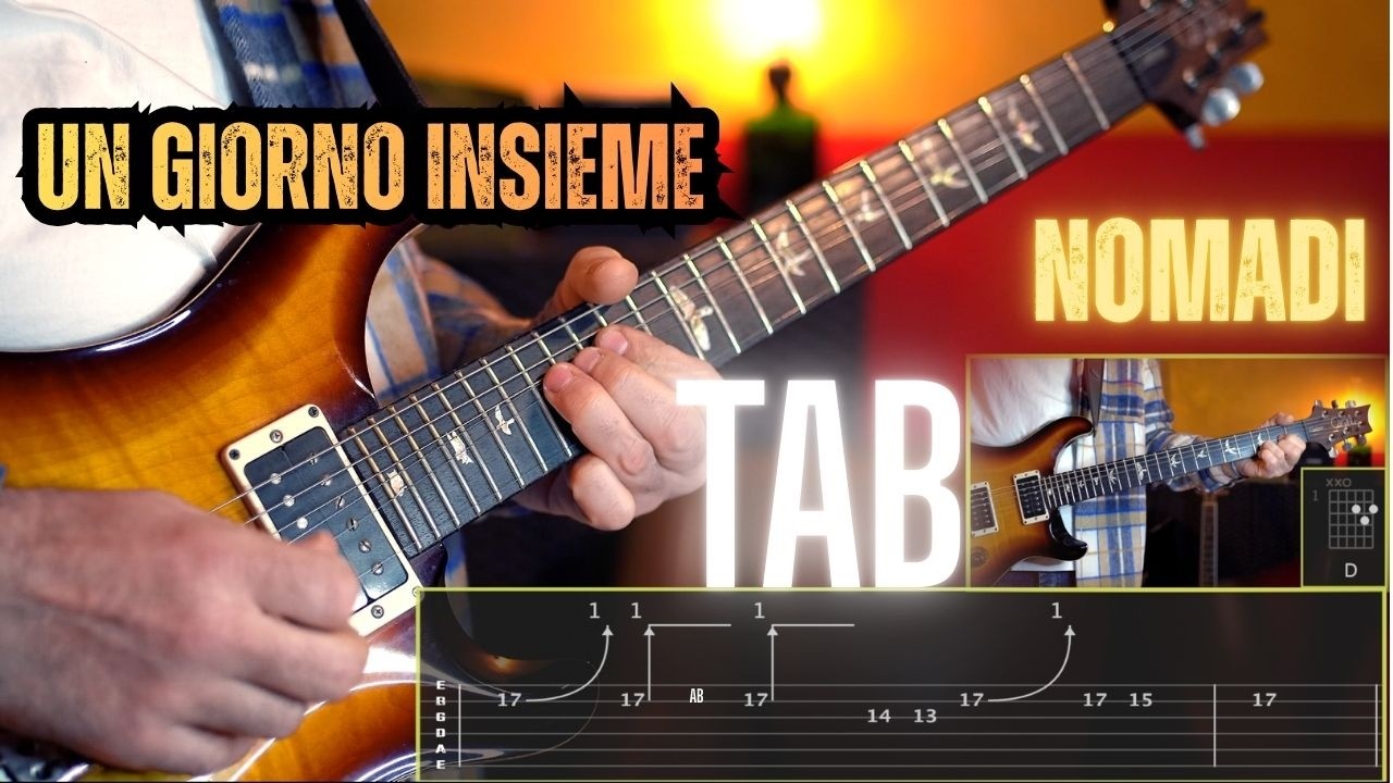 Un Giorno Insieme Chitarra Tab Tutorial - Nomadi Cover con Solo Finale