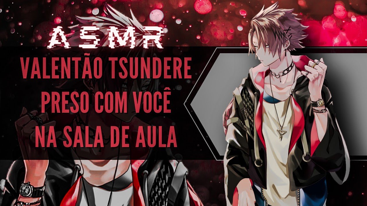 「ASMR」Valentão Tsundere preso com você na sala de aula