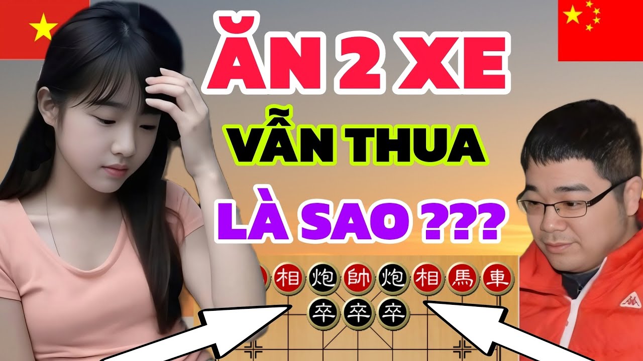 CỜ TƯỚNG | ĂN 2 XE RỒI MÀ VẪN THUA CÓ LẺ NÀO ĐÂY LÀ SỰ THẬT