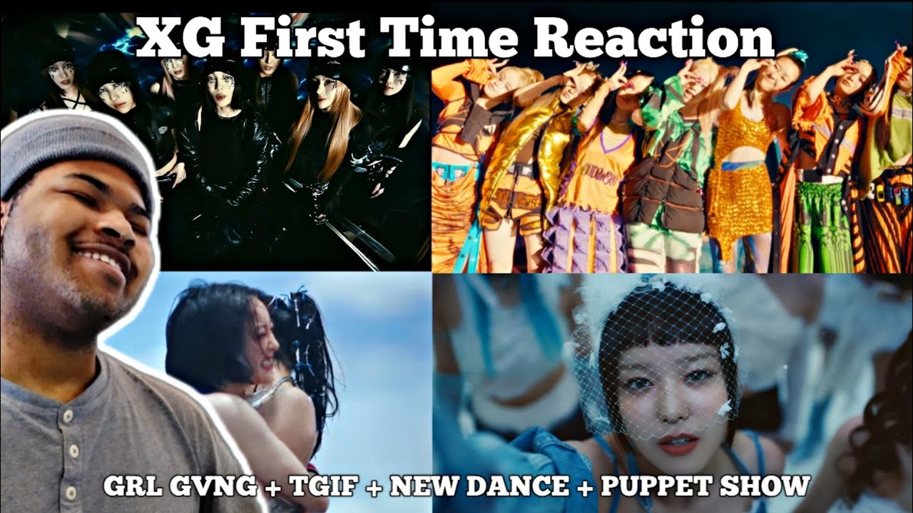 REACTING TO XG GRL GVNG, TGIF, NEW DANCE, & PUPPET SHOW FOR THE FIRST TIME!!
