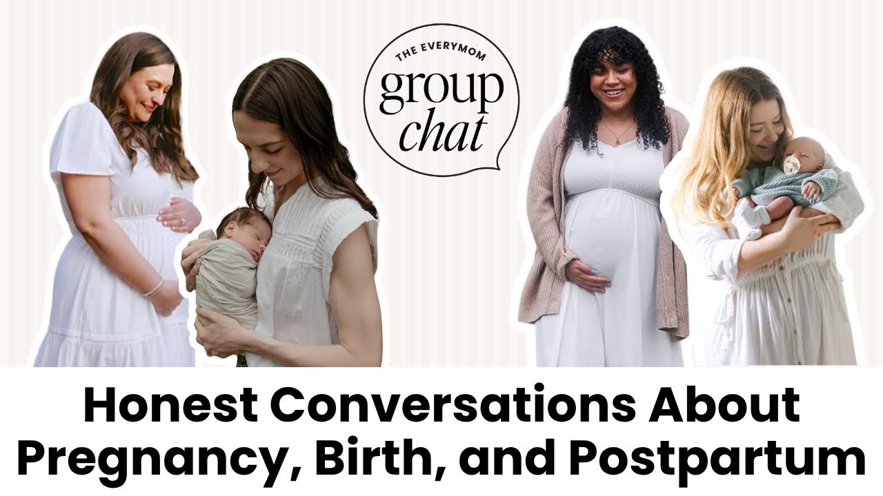 Honest Conversations About Pregnancy, Birth, and Postpartum with Real Moms | The Everymom Group Chat