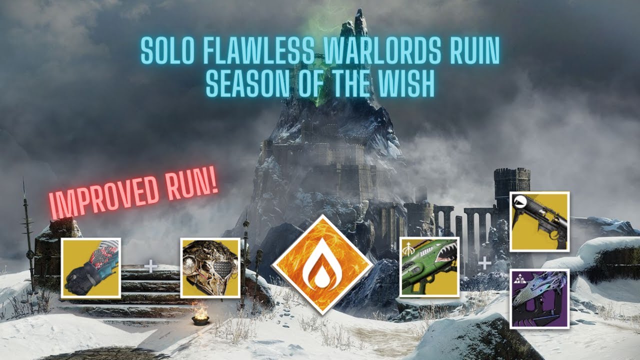 (Improved) Solo Flawless Warlords Ruin Season of the Wish - Karnstein Armlet Solar Warlock