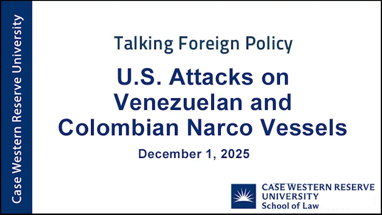 Talking Foreign Policy - U.S. Attacks on Venezuelan and Colombian Narco Vessels