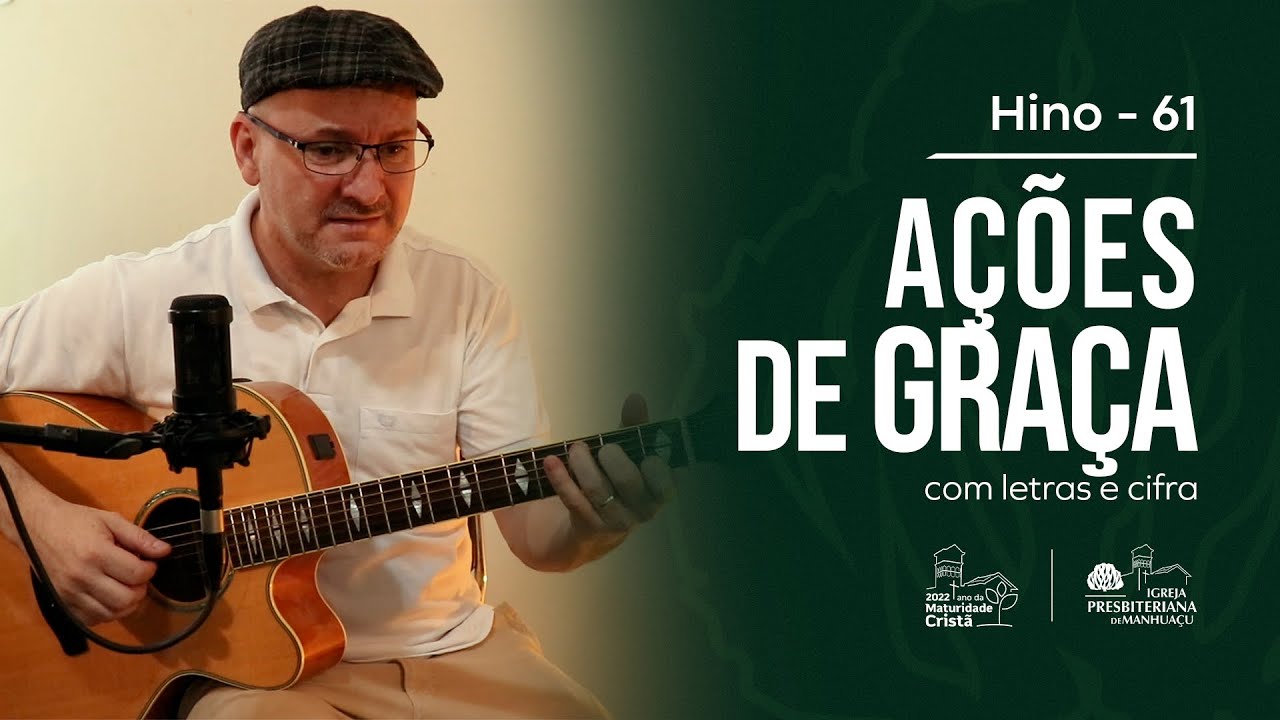 Hino 61 - Ações de Graça | Hinos Novo Cântico