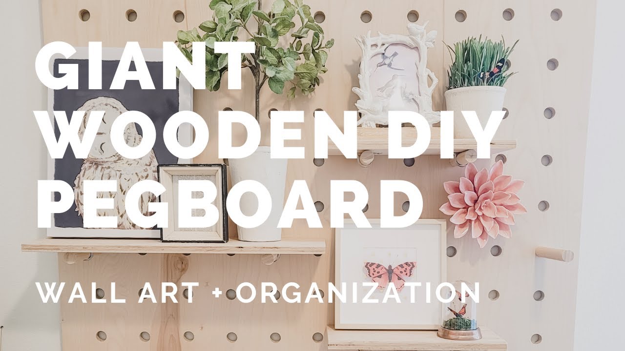 How to DIY a giant pegboard - wall decor and organization