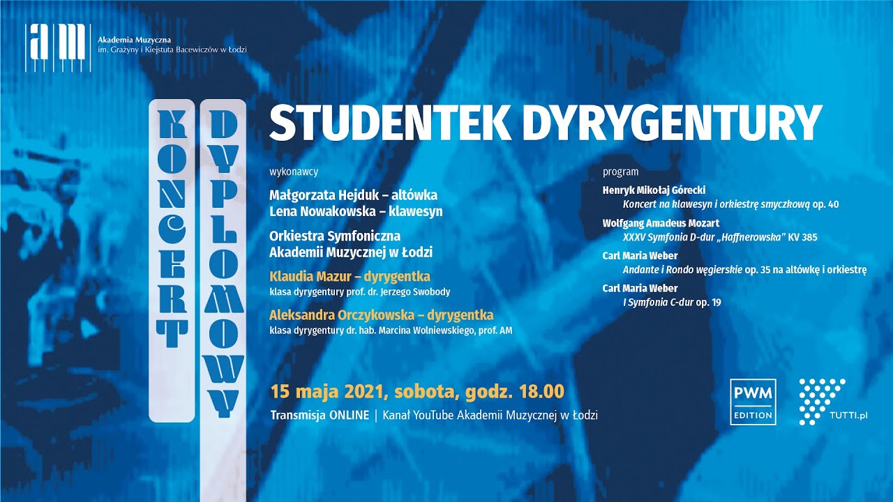 Koncert dyplomowy studentek dyrygentury