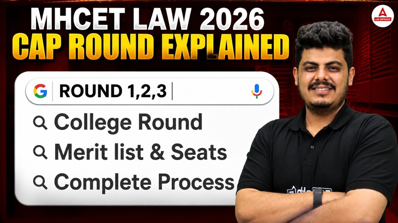 MHCET Law 2026 CAP Round In Detail | All 3 Rounds | College, Merit List & Seats | Complete Process