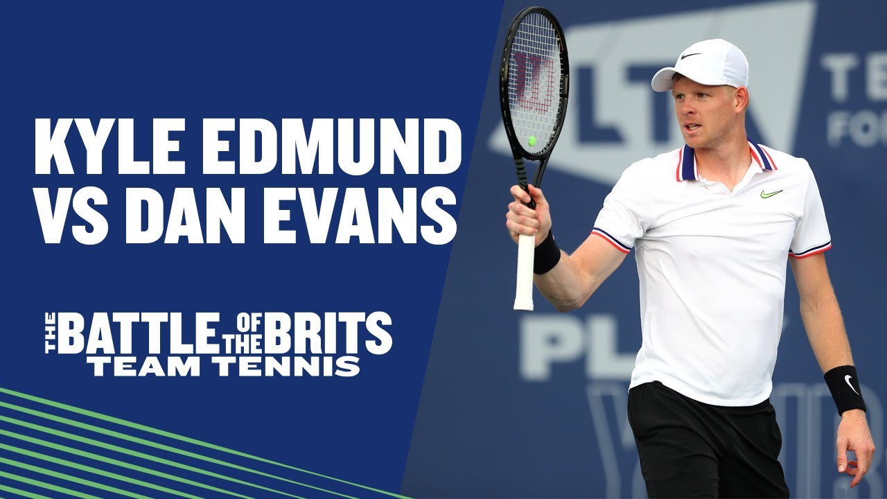 Battle of the Brits Team Tennis: Kyle Edmund vs Dan Evans