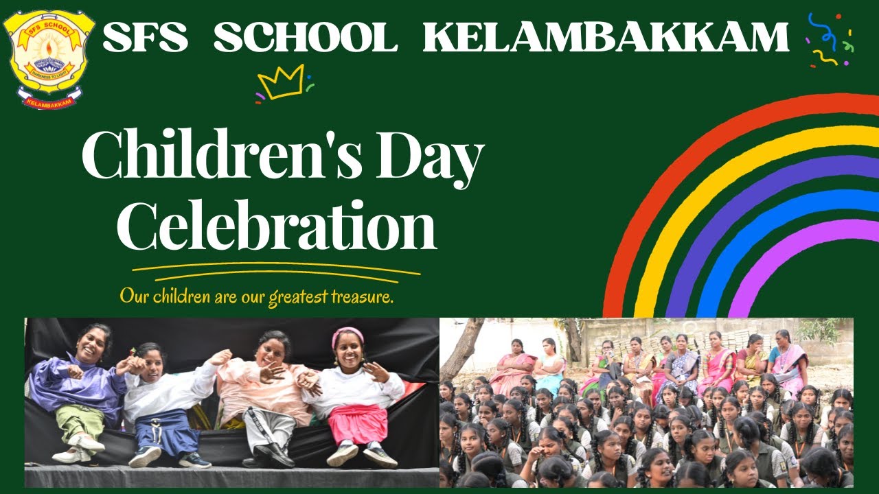 CHILDREN'S DAY CELEBRATION IN SFS KELAMBAKKAM