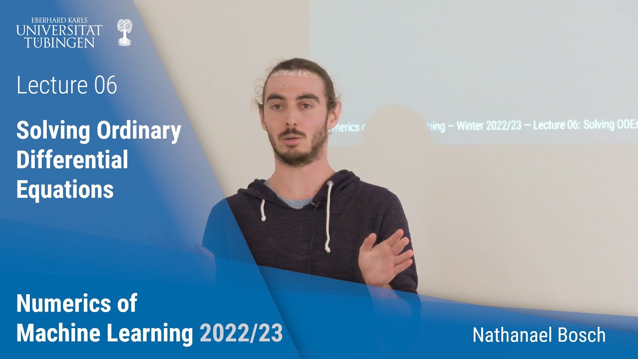 Numerics of ML 6 -- Solving Ordinary Differential Equations -- Nathanael Bosch