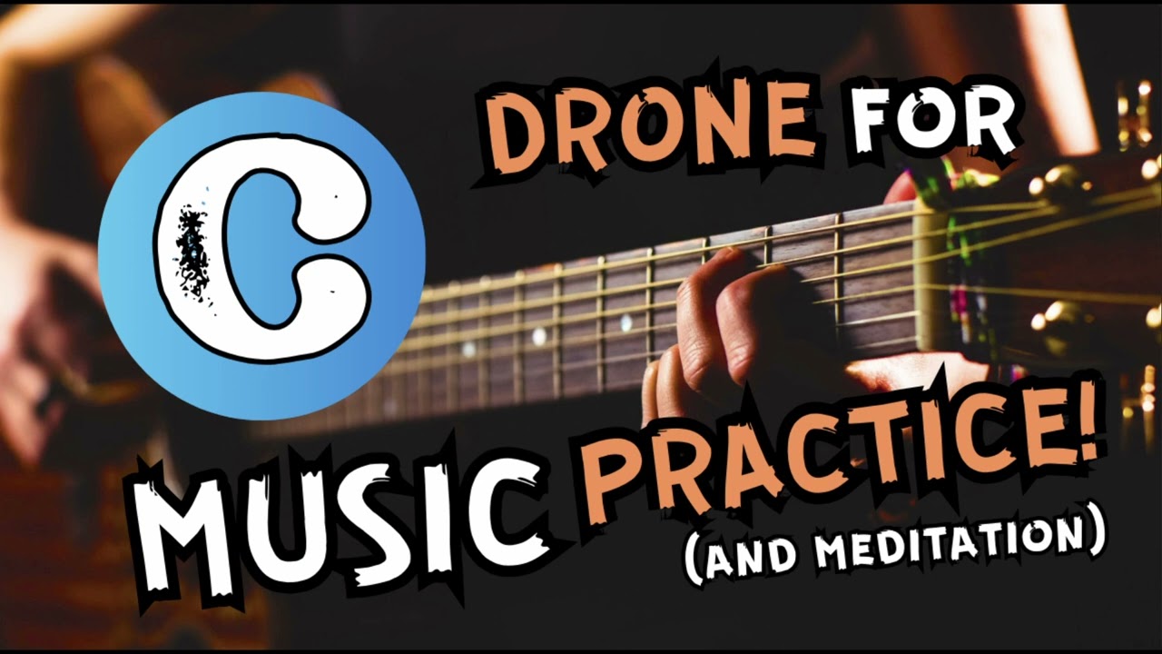 C Drone for guitar practice meditation