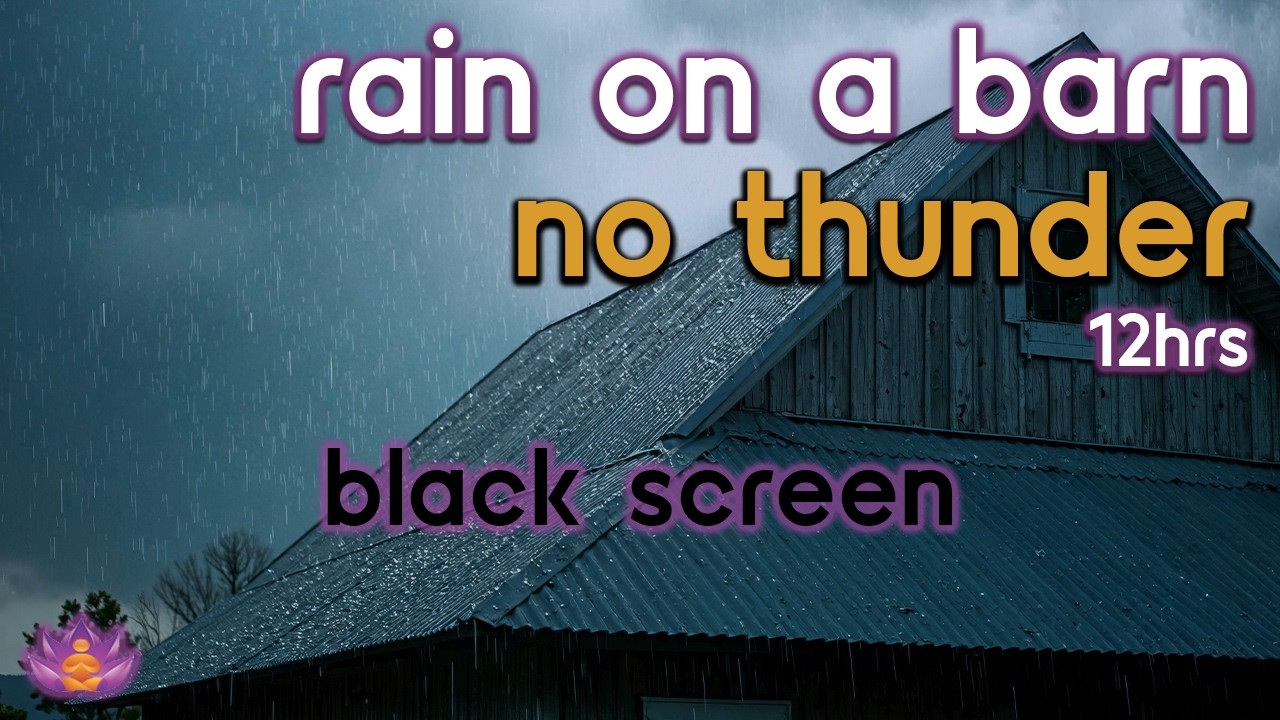 [Black Screen] Sleep in a Barn During Rain | Rain on Barn Roof &ndash; No Thunder | Rain Sounds for Sleep