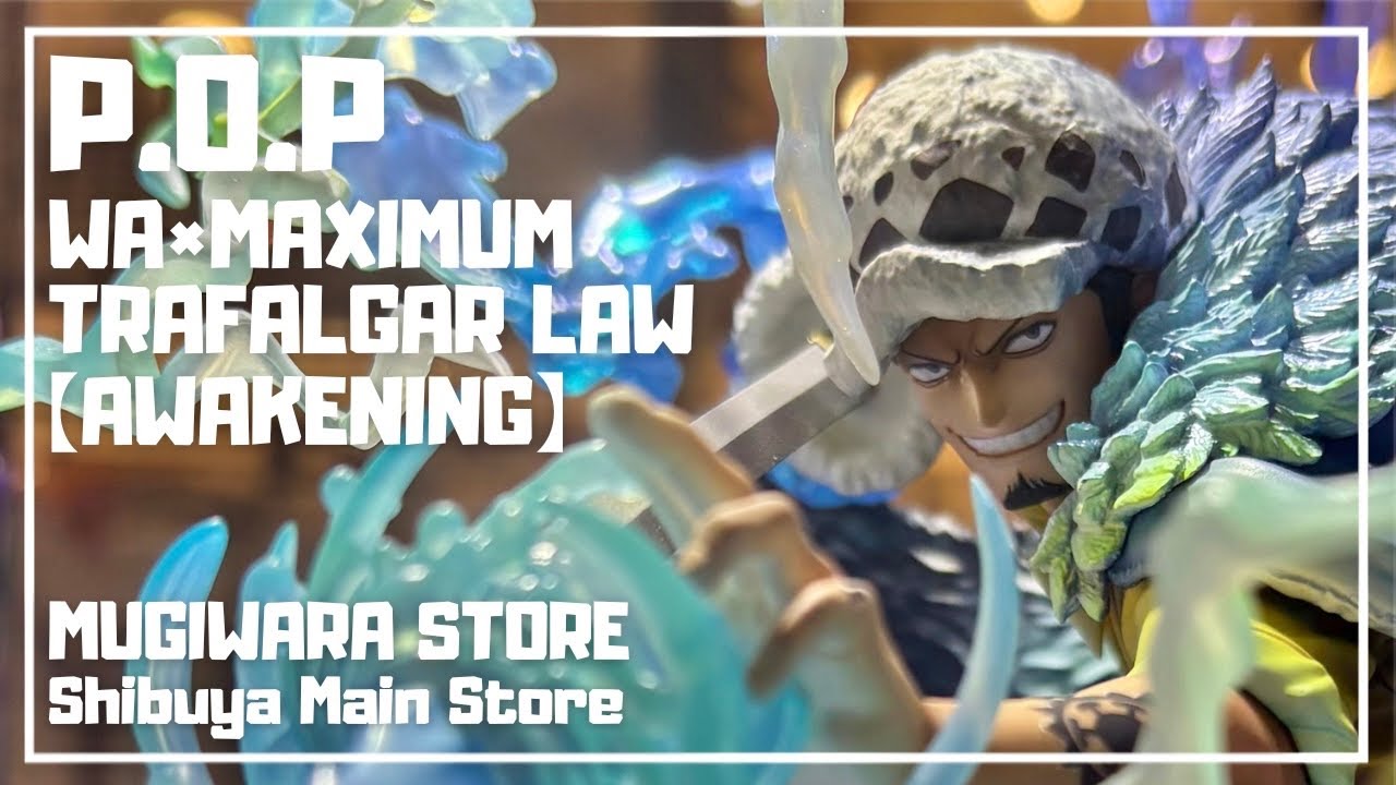 【4K：P.O.P】ローの先行展示！  “WA×MAXIMUM”  ワンピースフィギュア　ONE PIECE figure  覚醒