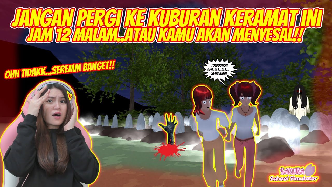 JANGAN KE KUBURAN INI JAM 12 MALAM!! ATAU KAMU BAKAL MENYESAL!! SAKURA SCHOOL SIMULATOR - PART 238