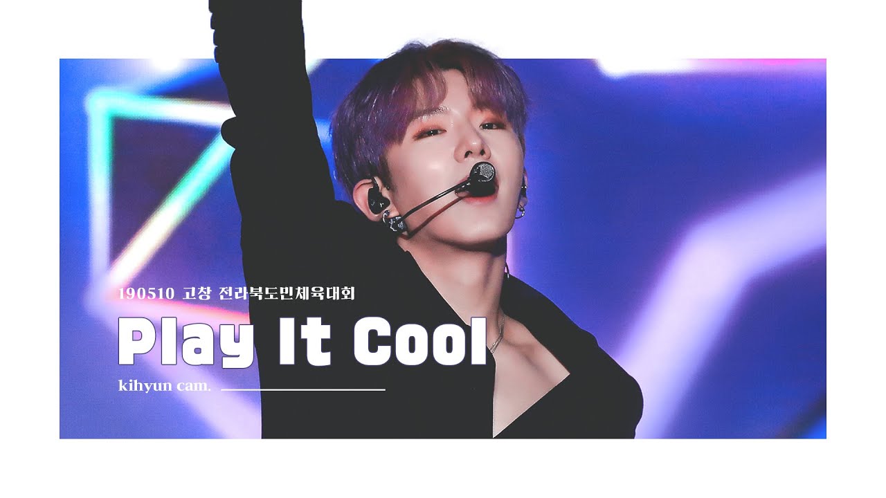 190510 고창 - Play It Cool 기현 cam.