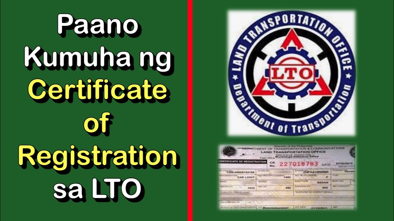 Paano kumuha ng DUPLICATE ng Certificate of Registration sa LTO