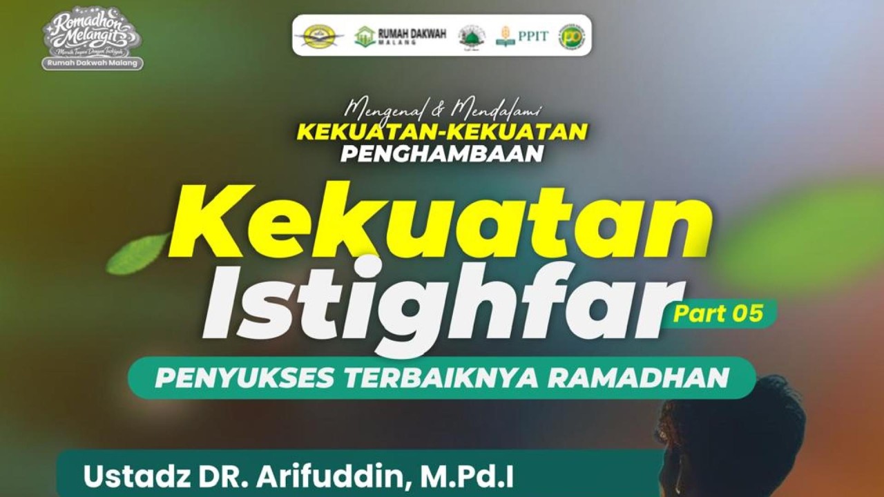 Ustadz DR.Arifuddin,M.Pd.I.- Mengenal & Mendalami Kekuatan