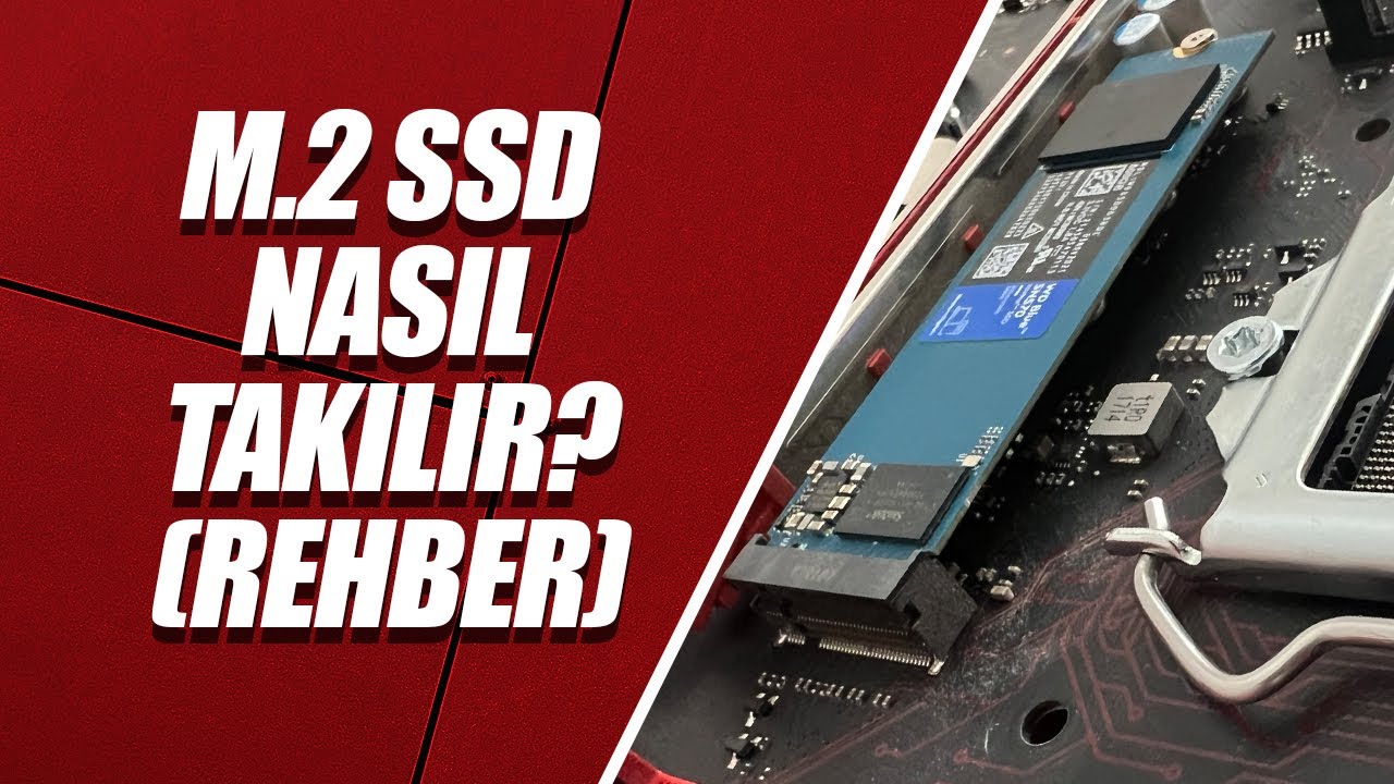 M.2 SSD Nasıl Takılır? [M.2 SSD Montajı]