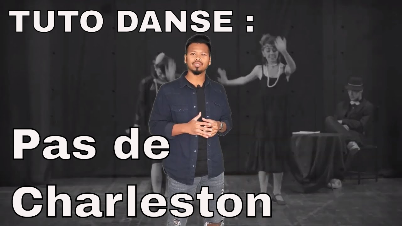 [TUTO DANSE] Pas de base Charleston (Niveau débutant)