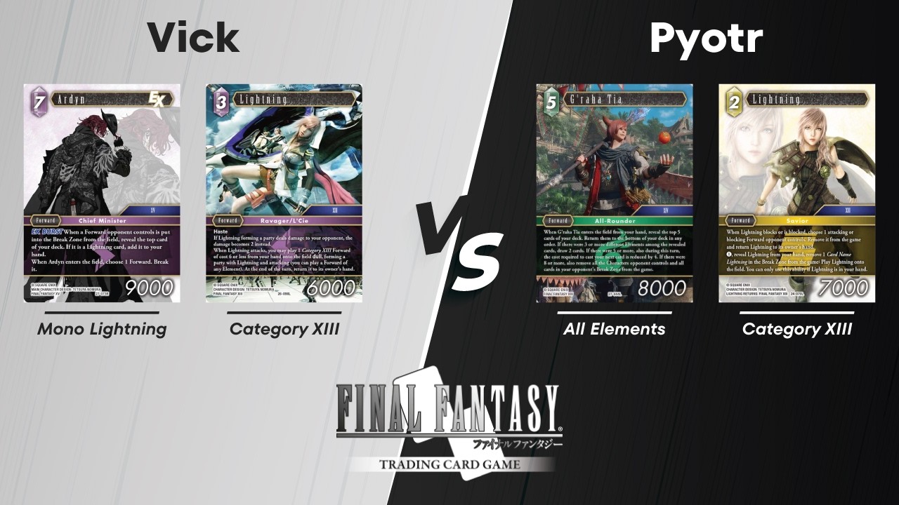 Vick vs Pyotr - FFTCG 2 Deck Format - OP27
