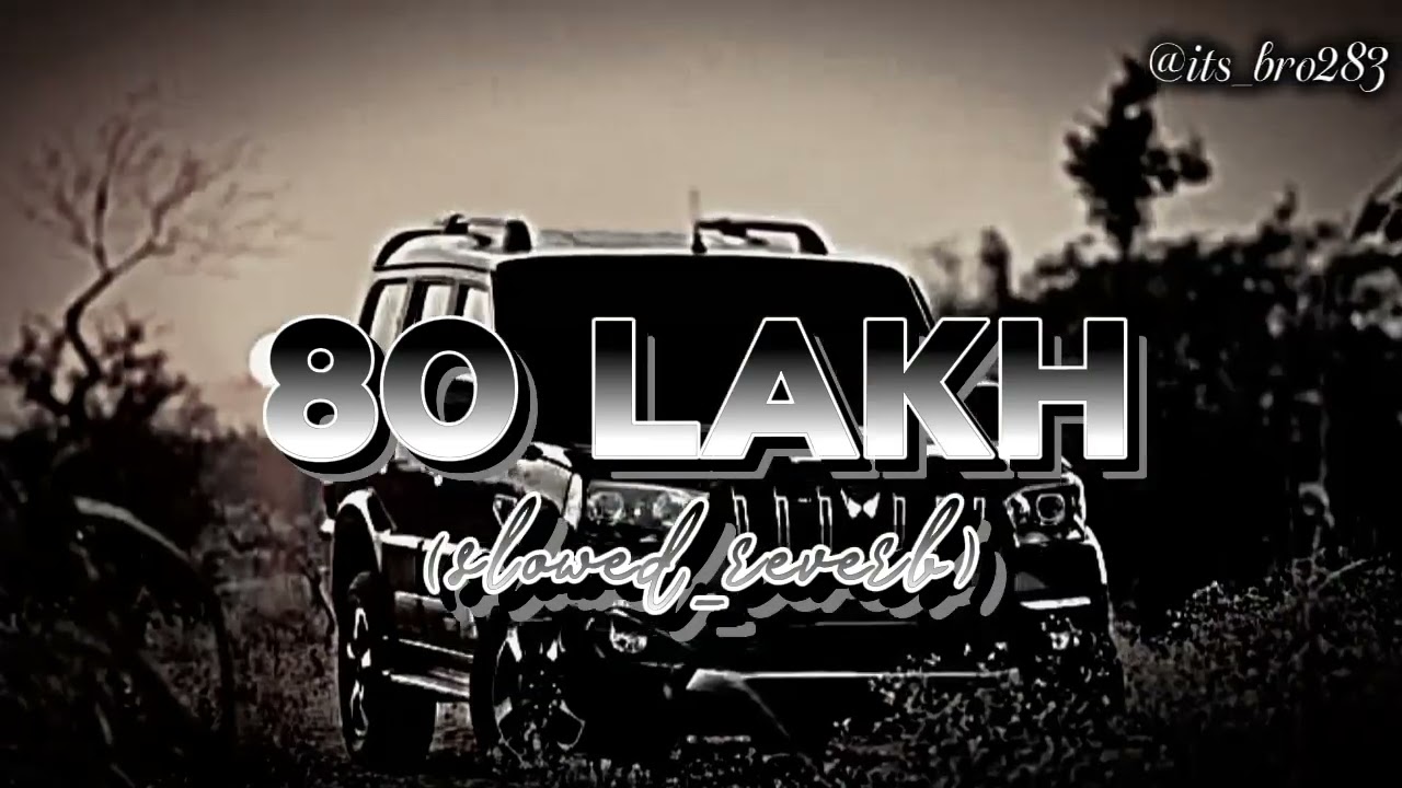 80 Lakh (Slowed + Reverb) D Naveen Shiva Choudhary,Kala Dighal,Swetav Chauhan Haryanvi Attitude Song