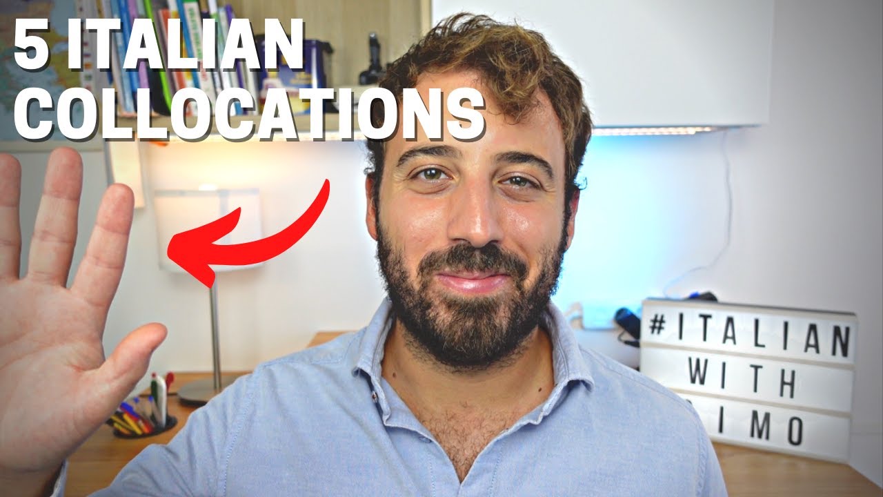 5 USEFUL ITALIAN COLLOCATIONS with the verb 