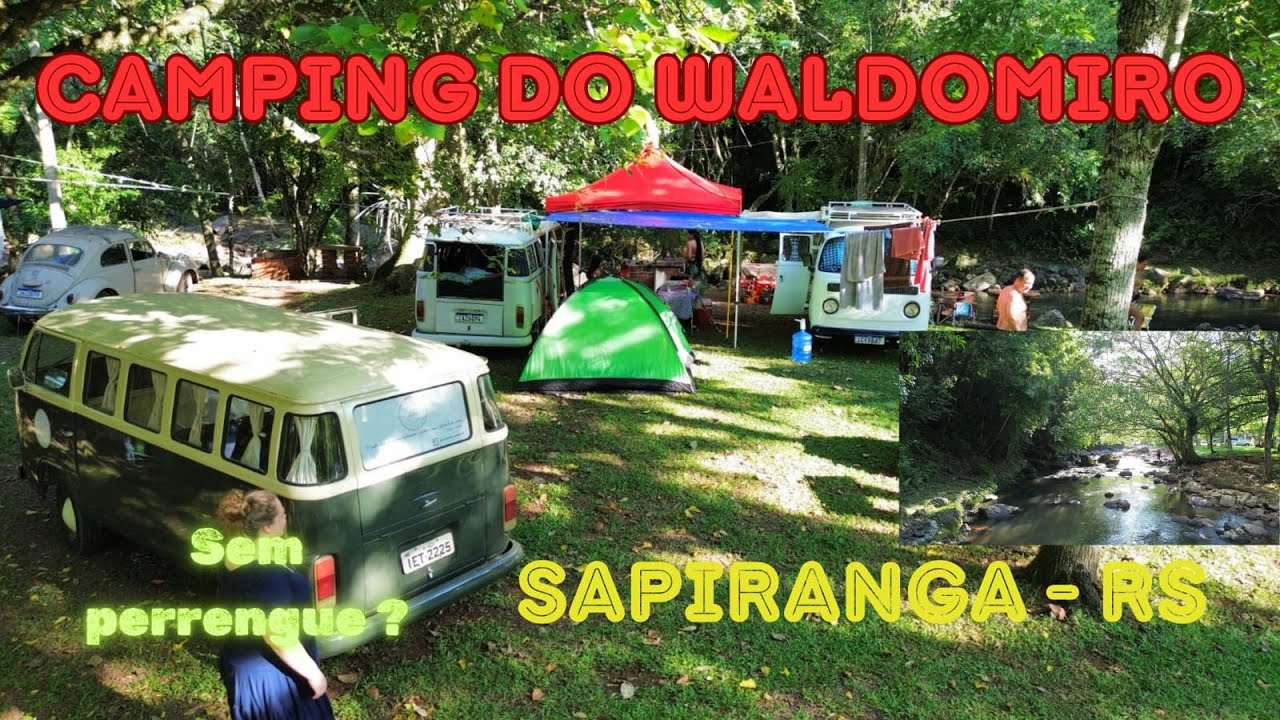 Camping do Waldomiro Sapiranga RS, um lugar incr&iacute;vel para acampar sem perrengue, Vlog 13.
