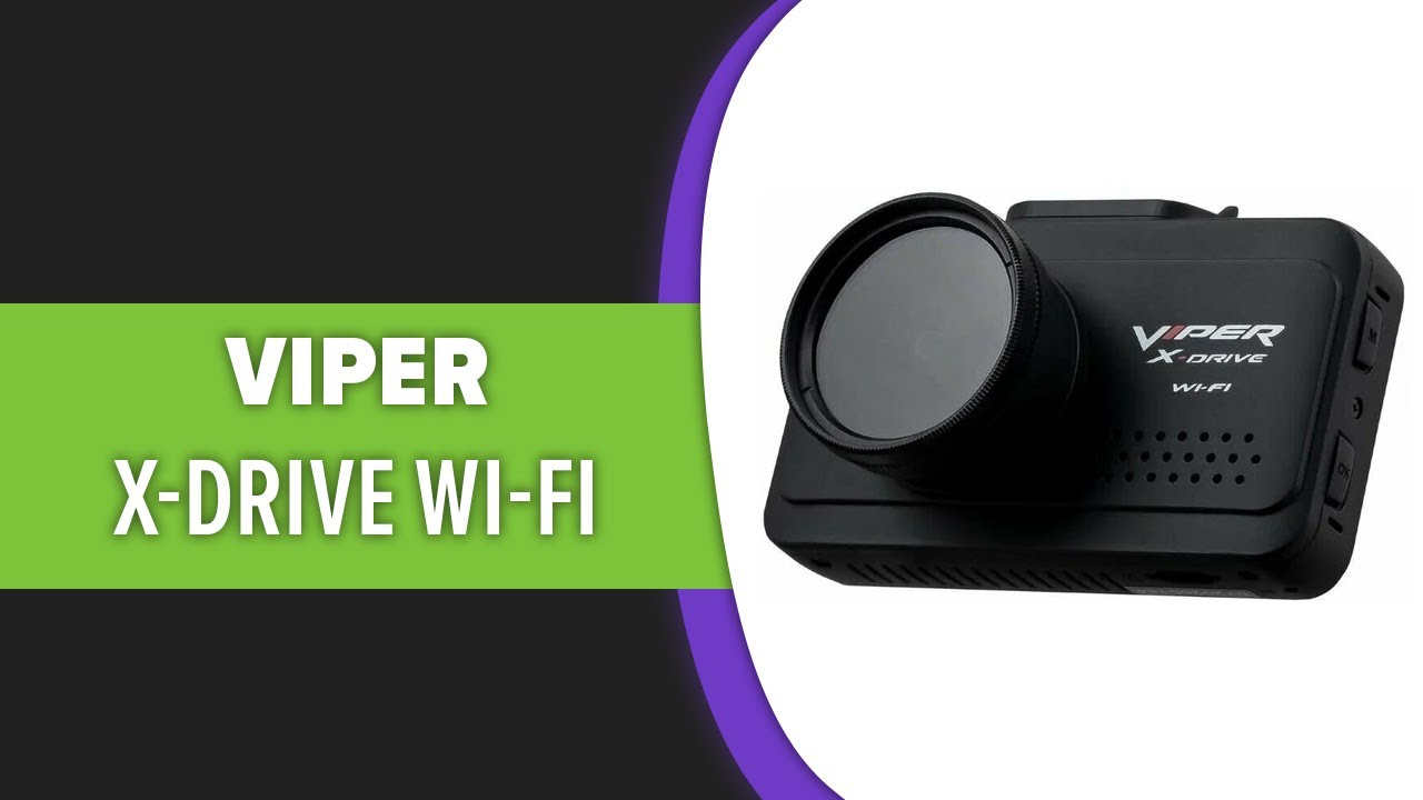 Видеорегистратор Viper X-Drive Wi-Fi