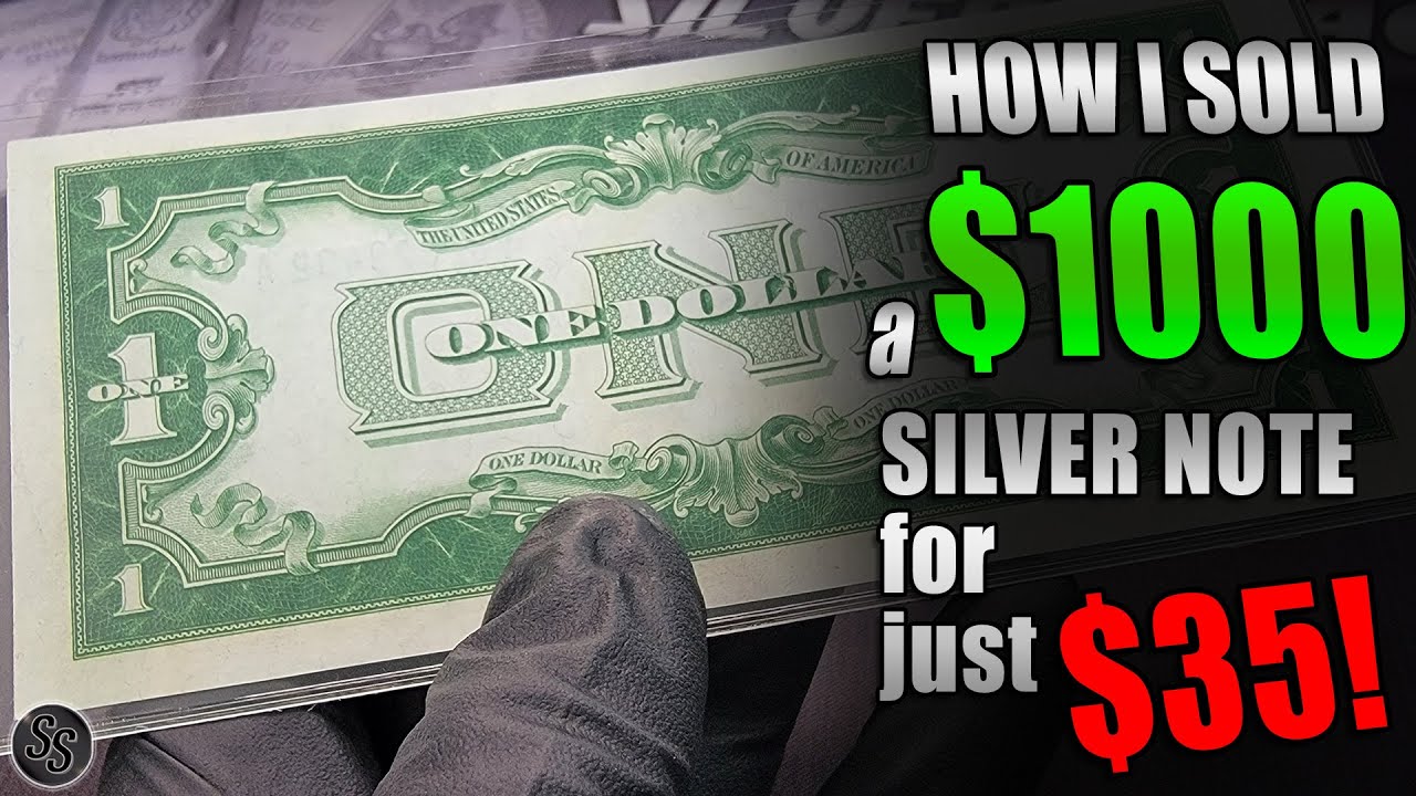 How I Accidently Sold a $1000 Silver Certificate for just $35 Dollars!