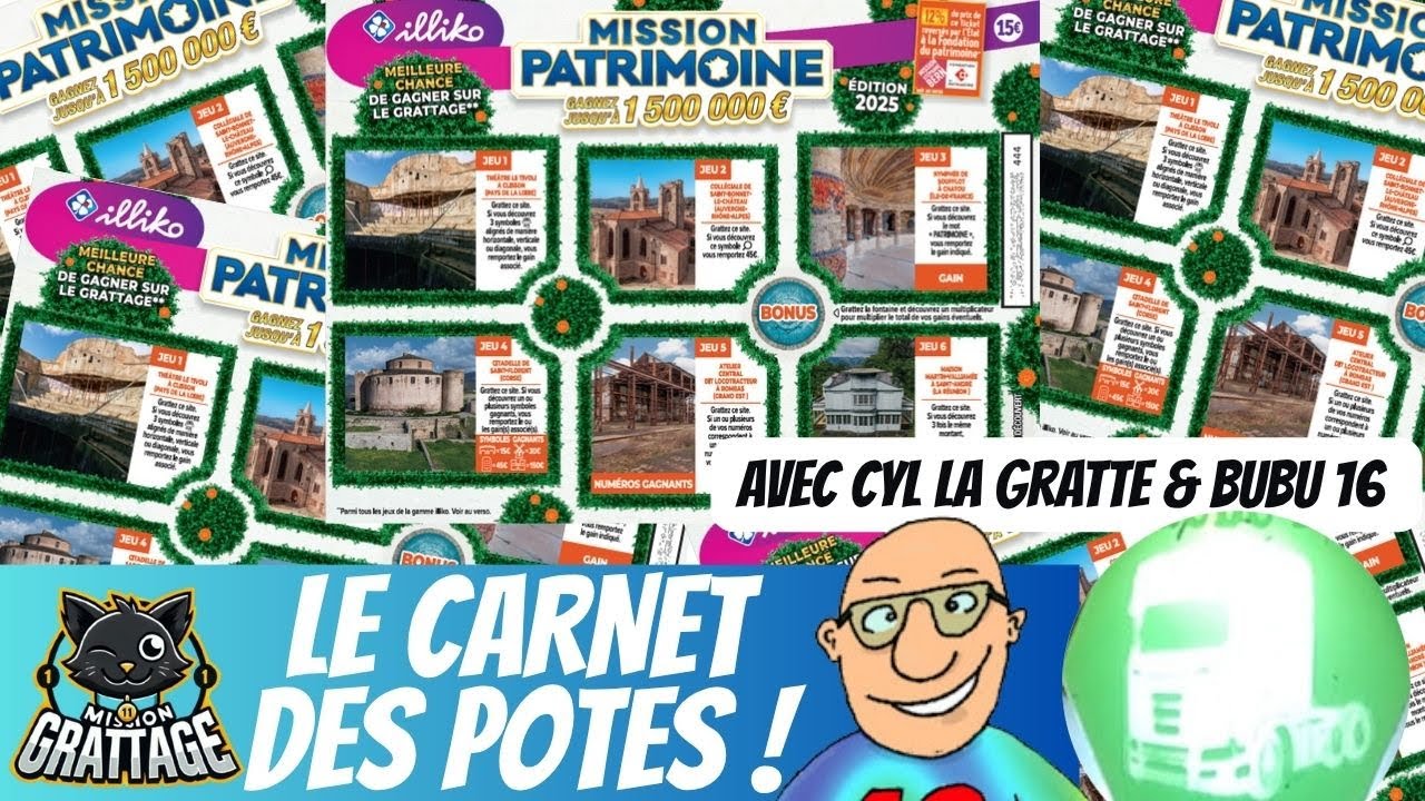 🍀 Mission Grattage - LE CARNET DES POTES - MISSION PATRIMOINE avec @CylLaGratte et @bubu16. 🏰
