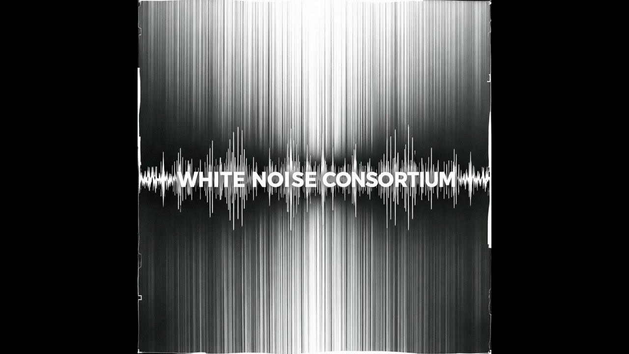 White Noise Consortium - Track 5